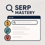 Bold “MASTER THE SERP: WINNING BACK YOUR VISIBILITY IN PAID, ORGANIC, AND LOCAL SEO” headline on a light blue background, a large magnifying glass beside a SERP mockup, and three stacked icons for paid (gold coin), organic (green leaf), and local (orange pin) SEO.